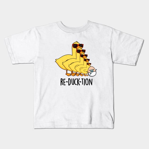 Re-duck-tion Cute Animal Duck Pun Kids T-Shirt by punnybone